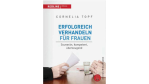 So bekommen Sie mehr Gehalt: Erfolgreich verhandeln für Frauen - Foto: Redline Verlag