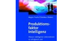 Die intelligente Ökonomie