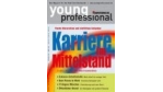 Das nächste Young Professional erscheint am 10. Oktober